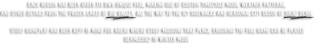 Snow – The Definitive Singleplayer Snow Mod V1.2