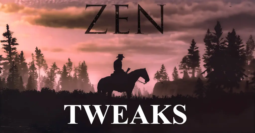 Zen – Tweaks V1.1