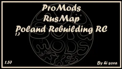 ProMods - RusMap - Poland Rebuilding RC v1.7