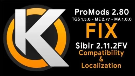 ProMods (TGS - ME - MA) Fix - Sibir Compatibility v2.80-2.3