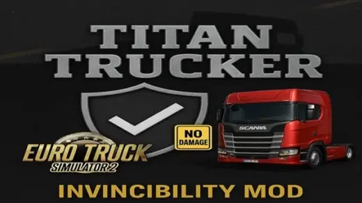 Titan Trucker No Damage Invincibility Mod V1.7