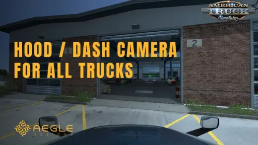Hood / Dash Camera for all trucks v1.0 (1.57.x)