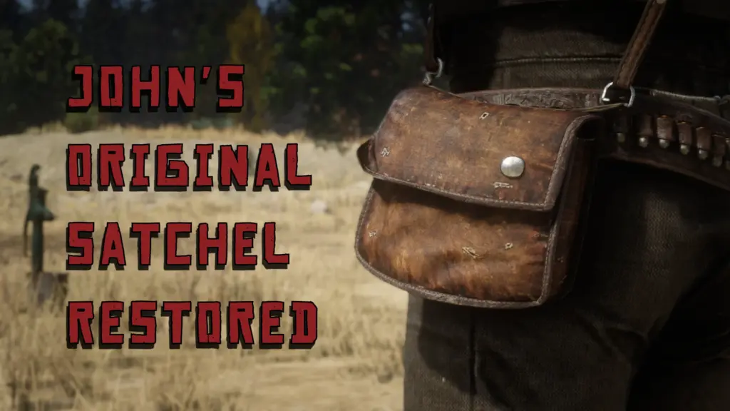 John’s Original Satchel Restored V1.0