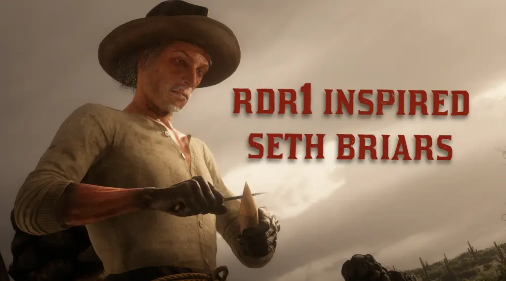 RDR1 Inspired Seth Briars V1.0