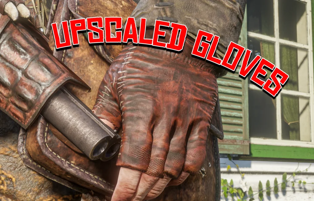 Upscaled Gloves V1.0