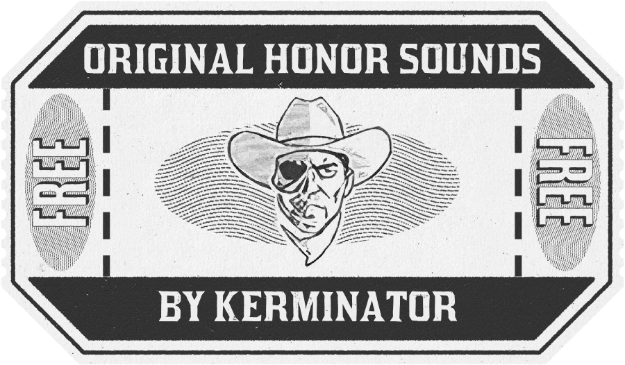 Original Honor Sounds