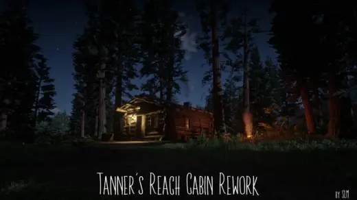 Tanner's Reach Cabin Rework
