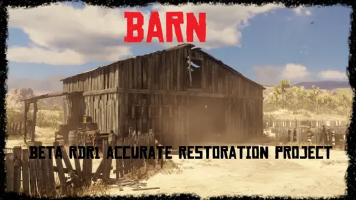 Barn 1907 - Beta RDR1 Accurate Restoration Project