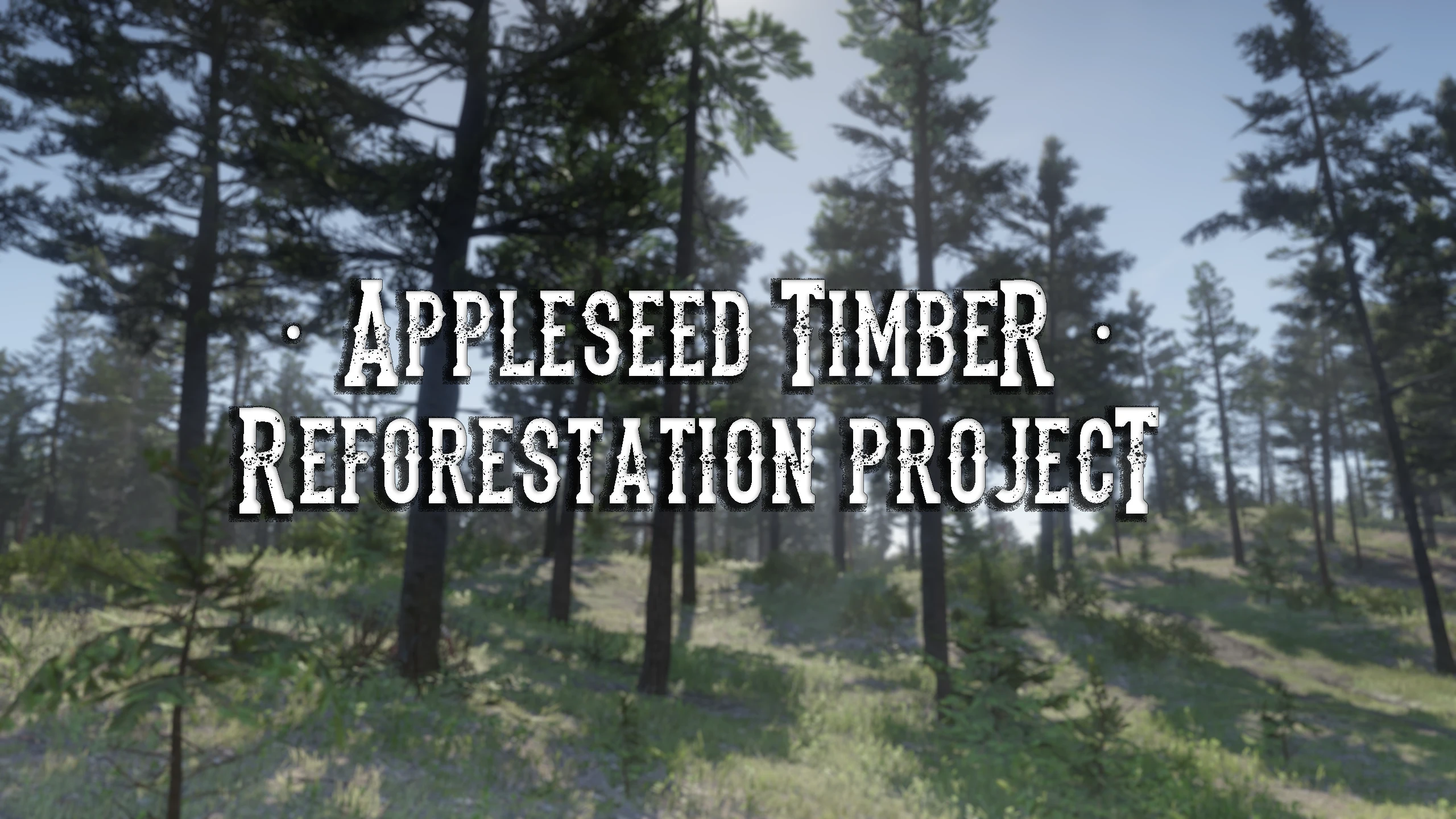 Appleseed Timber - Reforestation Project