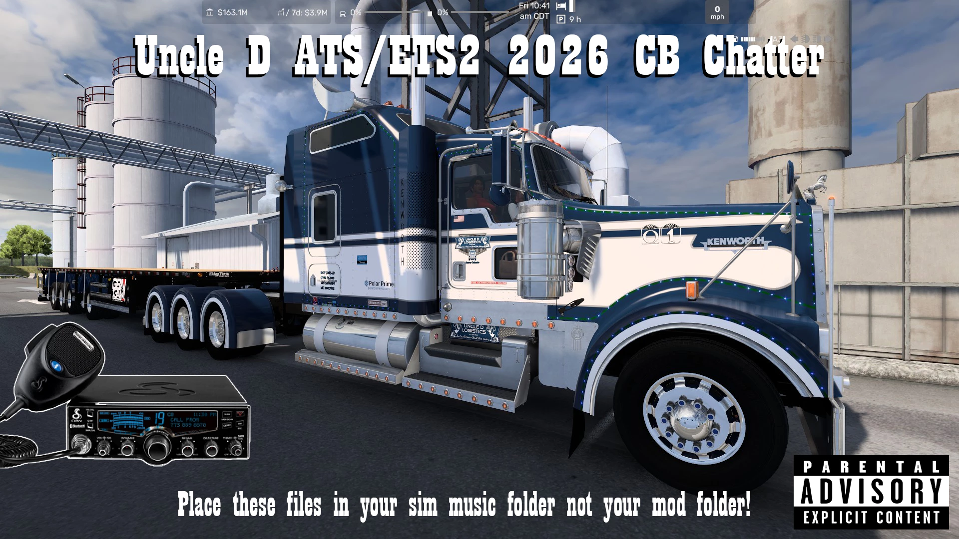 Uncle D ATS/ETS2 CB Chatter Files 2026 V1.0
