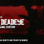 RDR1 Inspired Deadeye Tagging System - Taggable Objects and Pickups