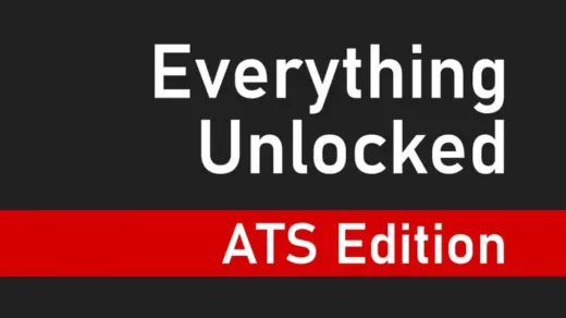 Everything Unlocked: ATS Edition V11