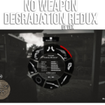 No Weapon Degradation Redux2