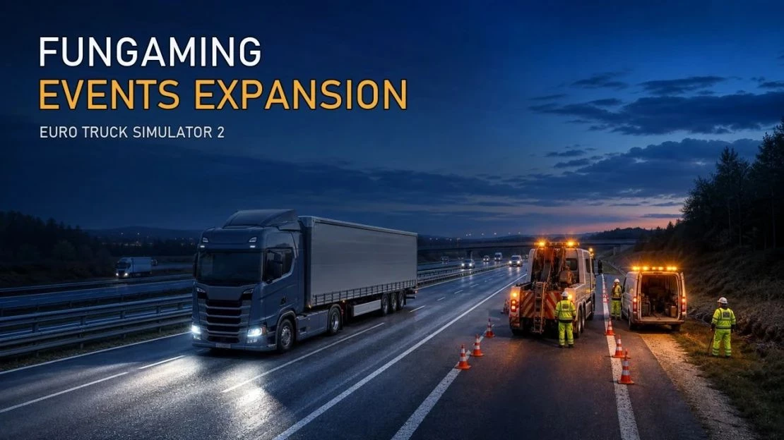 ets2-fungaming-events-expansion-v120